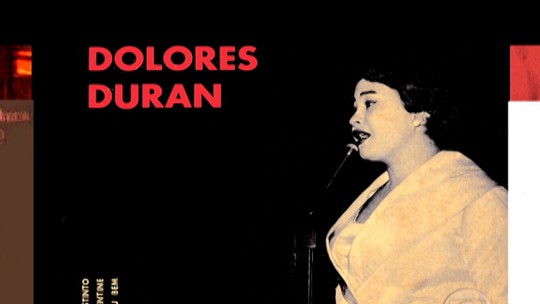 Dolores Duran - Programa: Memória Globo 